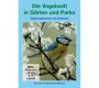 VOGELWELT Gaerten und Parks, DVD-Video